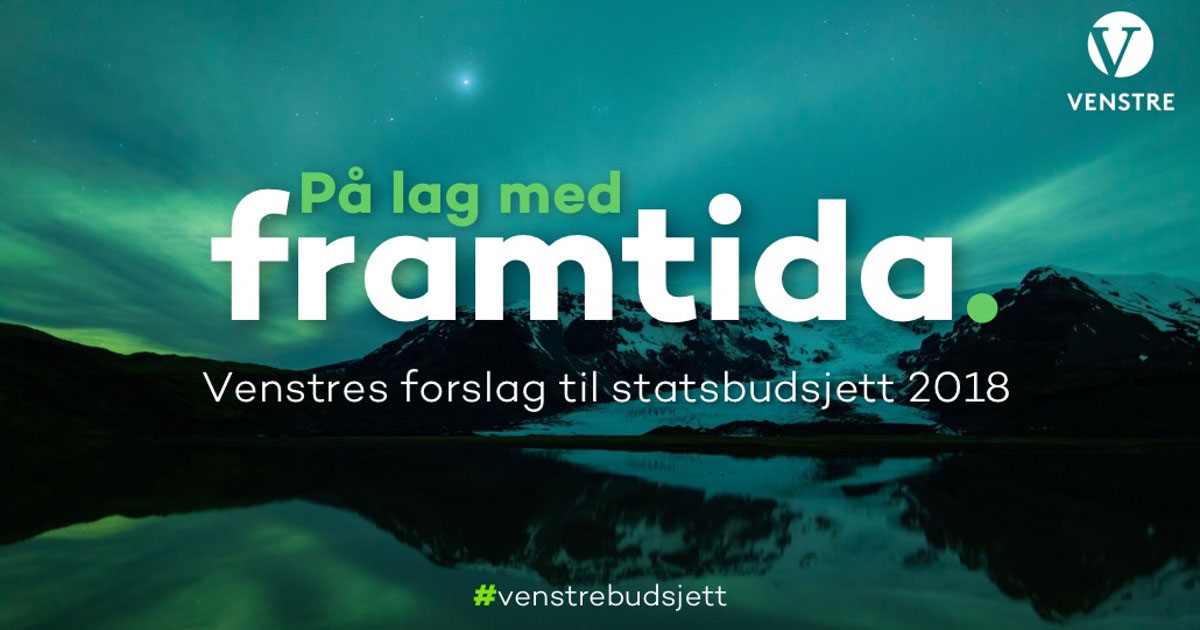 Venstres Alternative Statsbudsjett For 2018 Venstre 